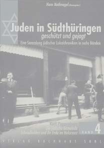 Band 4 Juden in S&uuml;dth&uuml;ringen